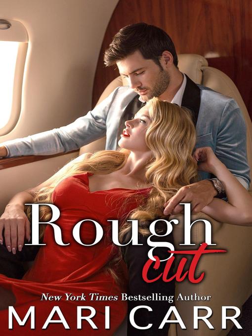 Title details for Rough Cut by Mari Carr - Available
